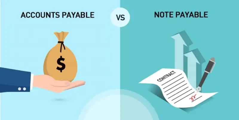 What Is Notes Payable? Different Between Accounts Payable
