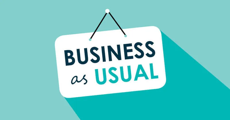 What is Business As Asual?