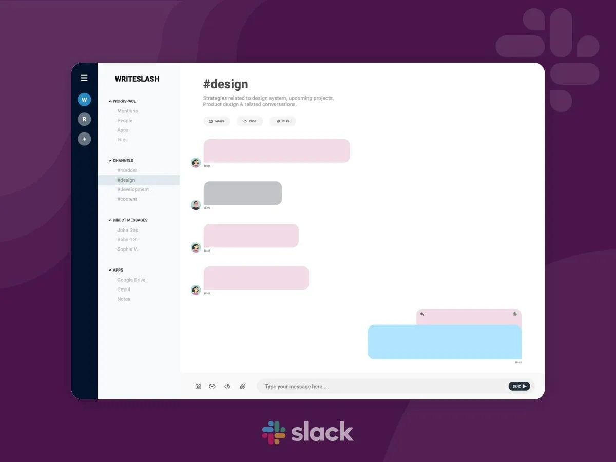 Slack allows creative many different Channels