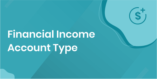 Financial Income Account Type